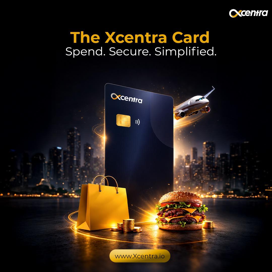 The Xcentra Card: Spend. Secure. Simplified.